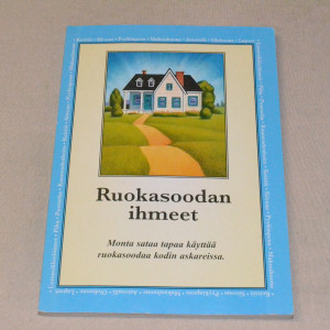 Ruokasoodan ihmeet